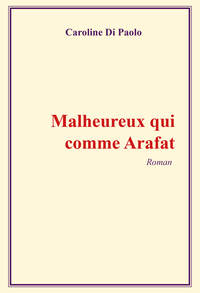 Malheureux qui comme Arafat