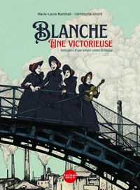 Blanche, une victorieuse
