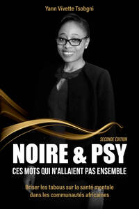 NOIRE & PSY - CES MOTS QUI N'ALLAIENT PAS ENSEMBLE