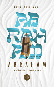 Abraham et le clan des patriarches
