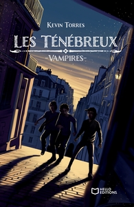 LES TENEBREUX - TOME II : VAMPIRES