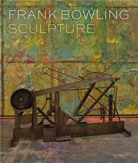 FRANK BOWLING SCULPTURE /ANGLAIS