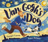 Van Gogh's Dog /anglais