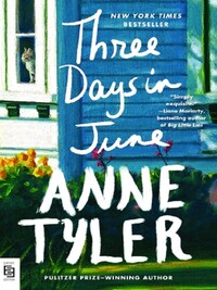 THREE DAYS IN JUNE