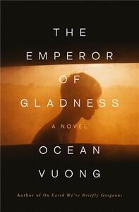 The emperor of gladness