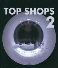 TOP SHOPS 2 (BOUTIQUES CONTEMPORAINES)