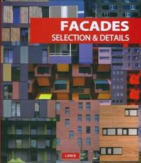 FACADES SELECTION & DETAILS