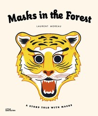 Masks in the forest /anglais