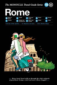 Monocle travel guide rome /anglais