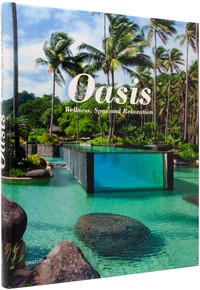 Oasis - wellness spas and relaxation /anglais