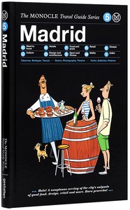 Monocle travel guide madrid /anglais