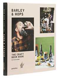 Barley & hops the craft beer book /anglais