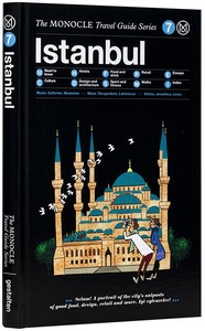 Monocle travel guide istanbul /anglais