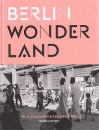 Berlin wonderland /anglais