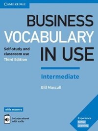 Business vocabulary in use: intermediate book with answers and enhanced ebook