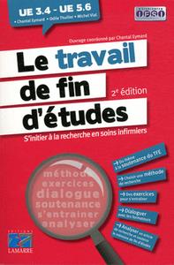 LE TRAVAIL DE FIN D'ETUDES 2E ED