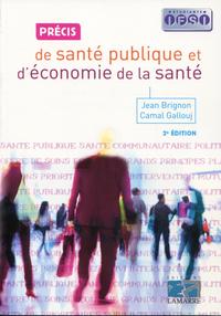 PRECIS DE SANTE PUBLIQUE ET D ECONOMIE DE LA SANTE