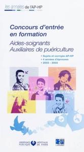 FORMATION AIDES SOIGNANTES AUXILIAIRES DE PUERICULTURES 2005/2008