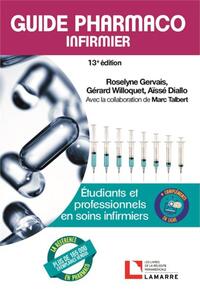 Guide pharmaco infirmier, 13e édition