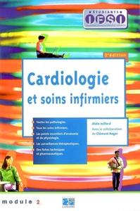 CARDIOLOGIE ET SOINS INFIRMIERS 3EME EDITION