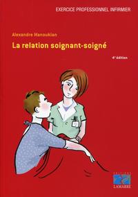 LA RELATION SOIGNANT-SOIGNE