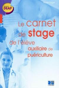 LE CARNET DE STAGE DE L'ELEVE AUXILIAIRE DE PUERICULTURE