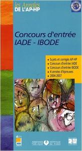 CONCOURS D'ENTREE IADE IBODE 2004/2007