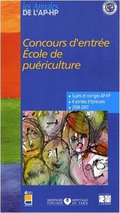 CONCOURS D'ENTREE ECOLES DE PUERICULTURE 2004/2007