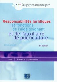 RESPONSABILITE JURIDIQUE ET FONCTIONS DE L AIDE SOIGNANT ET DE L AUXILIAIRE DE P