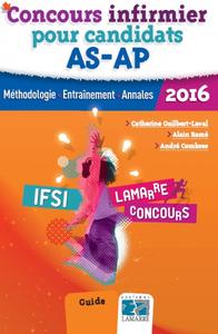 CONCOURS INFIRMIER POUR CANDIDATS AS-AP 2016