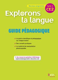 Explorons la langue CE2, Guide pédagogique, Ed. 2018