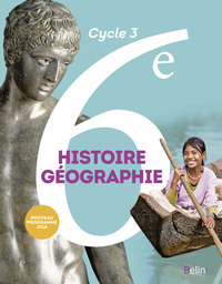 Histoire Géographie 6e, Livre de l'élève - Grand format