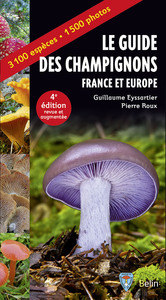 Guide des champignons – France et Europe – 4e édition