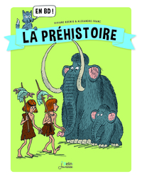 La Préhistoire en BD !