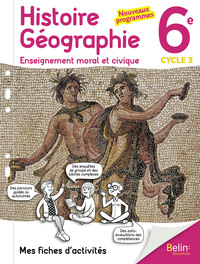 Histoire Géographie EMC, Chaudron 6e, Cahier d'activités