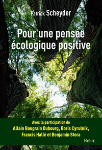 Pour une pensée écologique positive