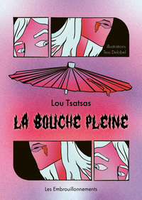 La Bouche pleine
