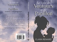 La Valse des Vautours et du Papillon