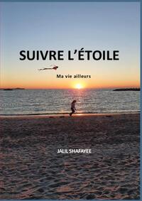 SUIVRE L?ÉTOILE