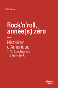 Rock'n'roll, année(s) zéro