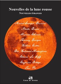 Nouvelles de la lune rousse