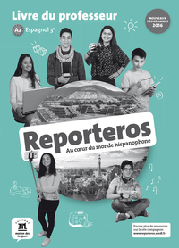 Reporteros 3e, Livre du professeur