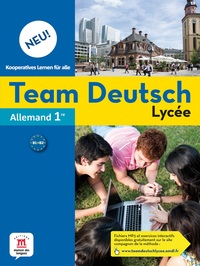 Team Deutsch Neu 1re, Livre de l'élève