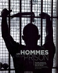 Les Hommes de la Prison