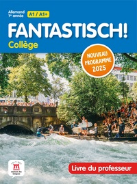 Fantastisch 1ere année Programme 2025 - Livre du professeur