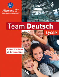 Team deutsch 2de, Cahier d'activités