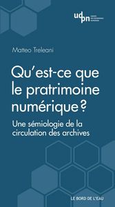 Qu'est-ce que le Patrimoine Numérique