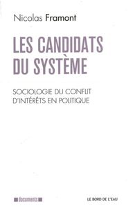 Les Candidats du "Systeme"