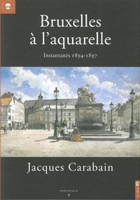 Bruxelles a l'Aquarelle