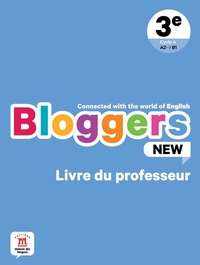 Bloggers NEW 3e - Livre du professeur